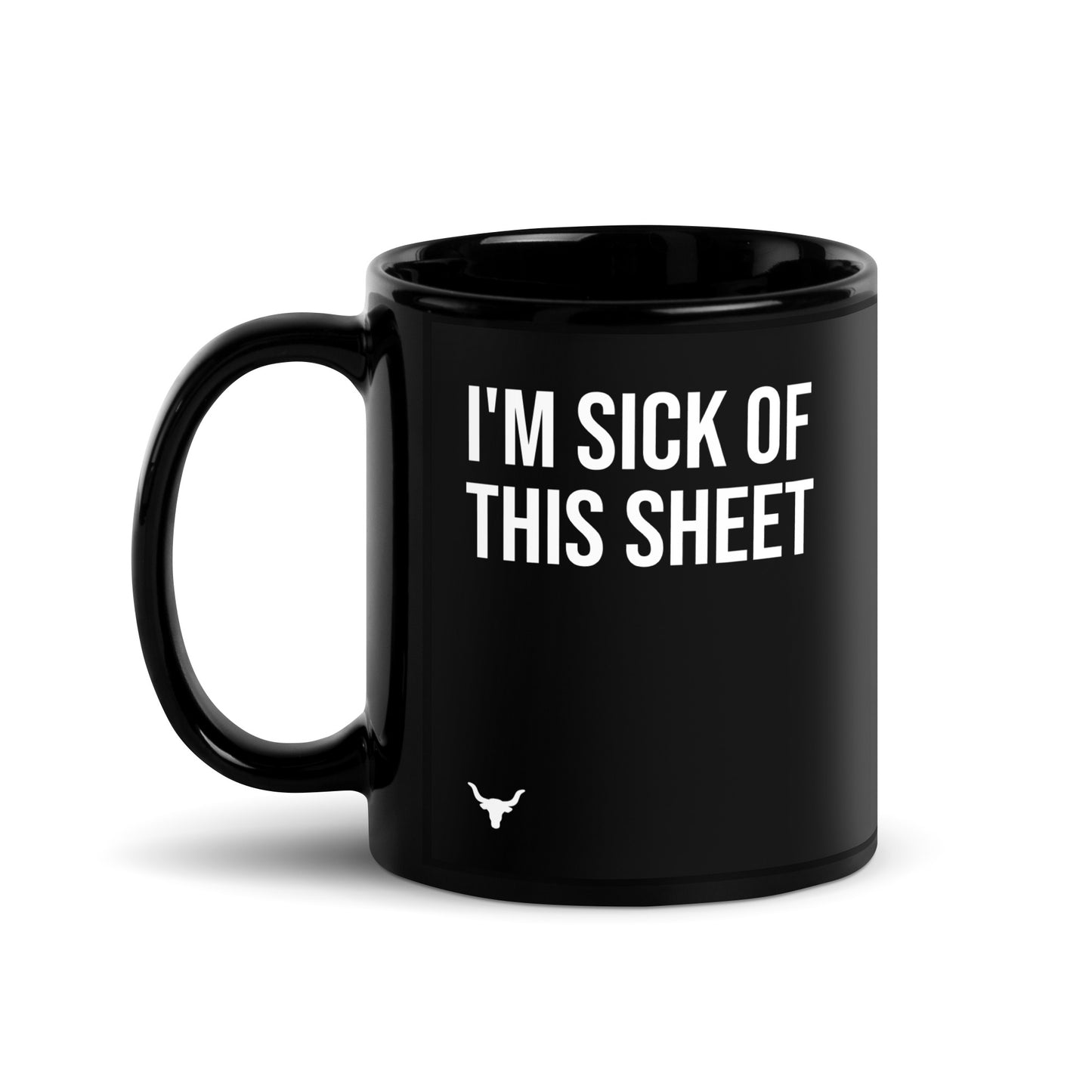 I'm Sick of This Sheet Mug