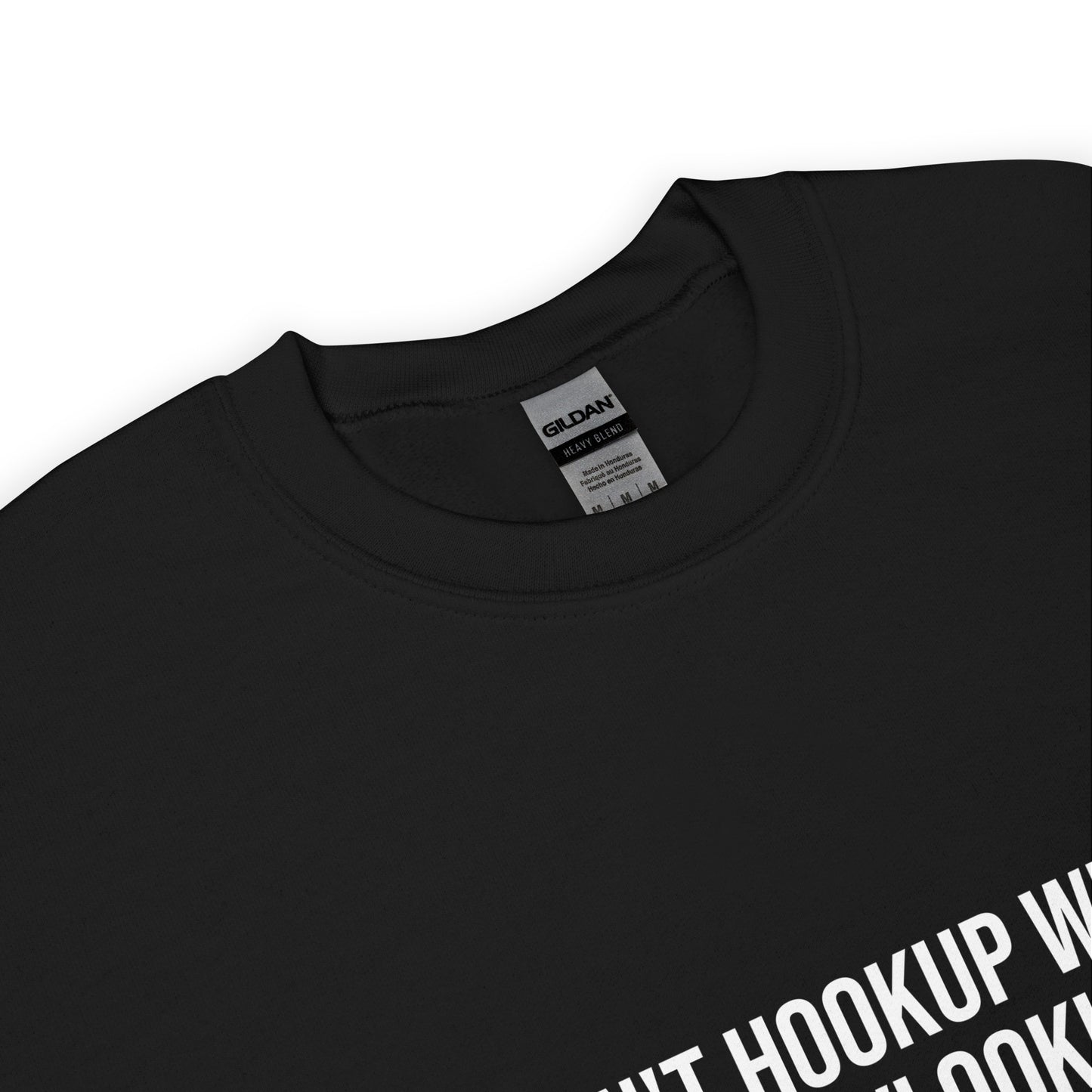 Don't Hookup Where You Vlookup Sweatshirt