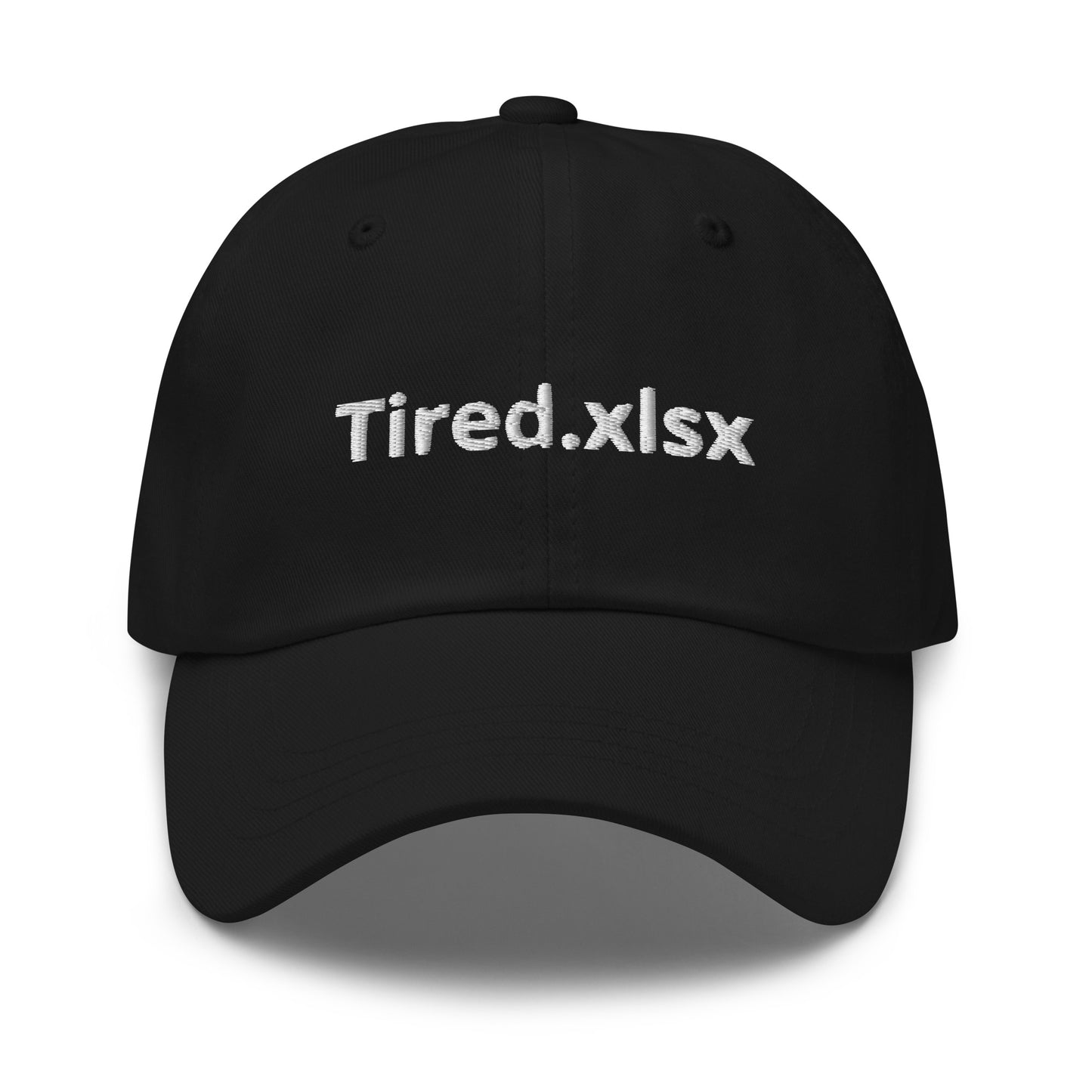 Tired.xlsx Dad hat