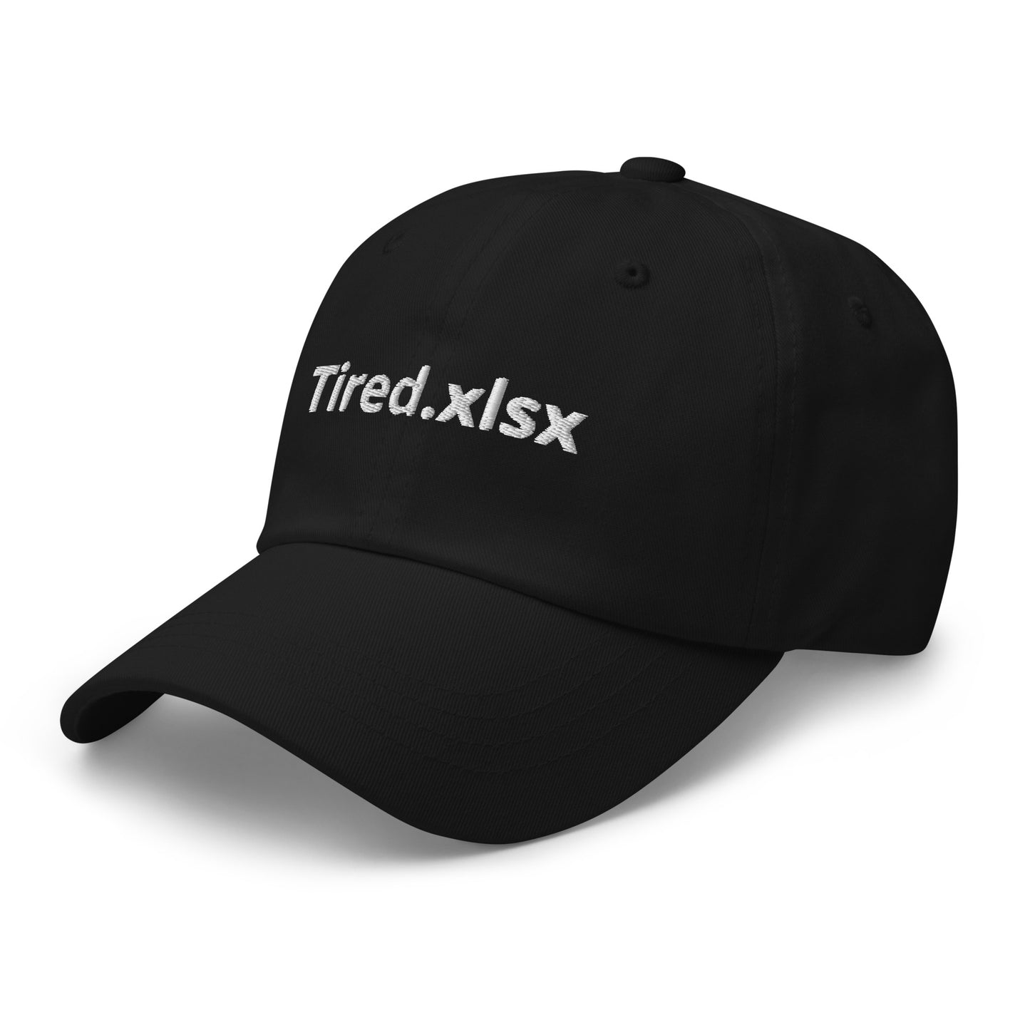 Tired.xlsx Dad hat