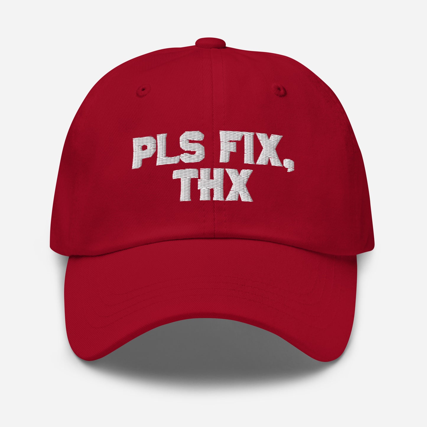 Pls Fix, Thx Dad hat