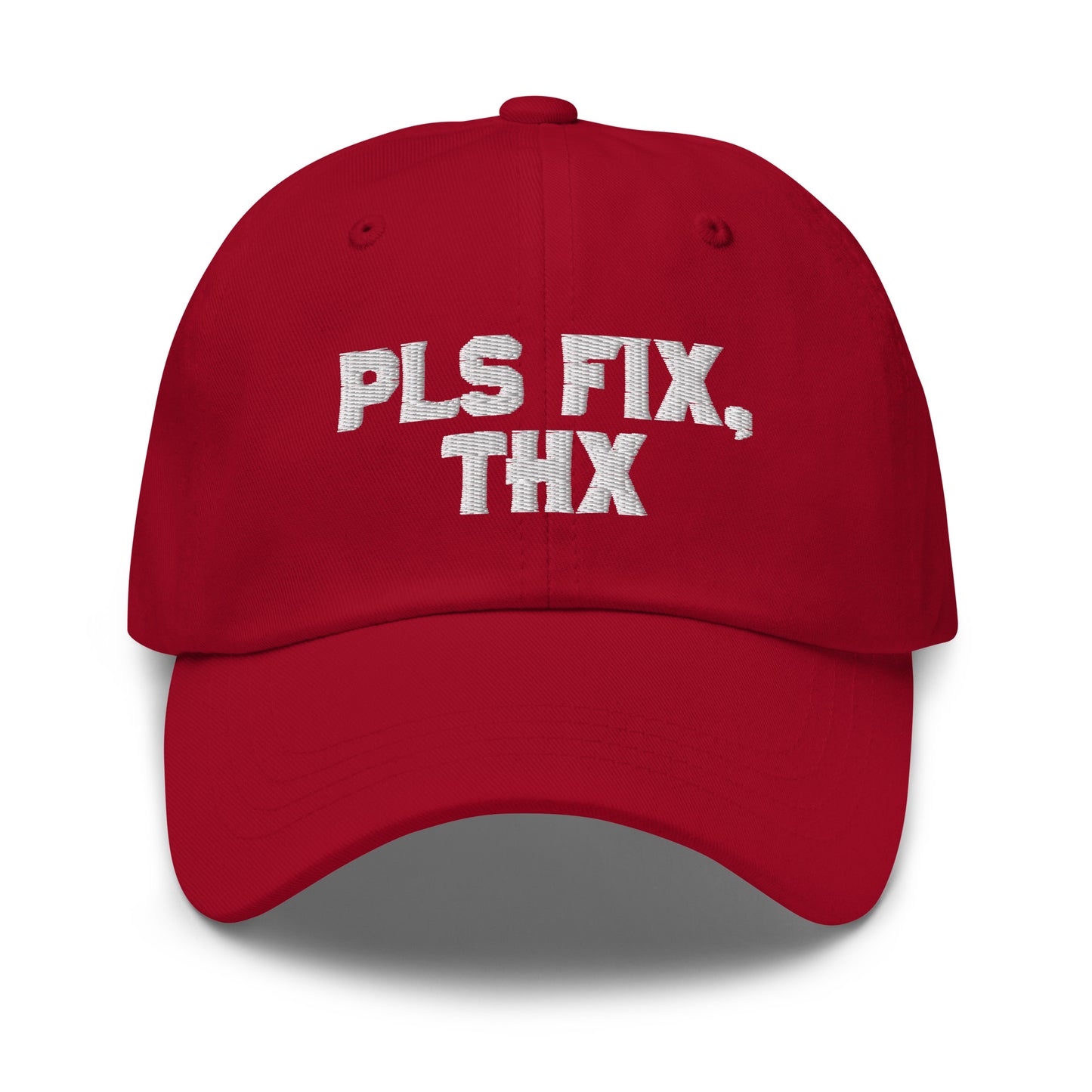 Pls Fix, Thx Dad hat