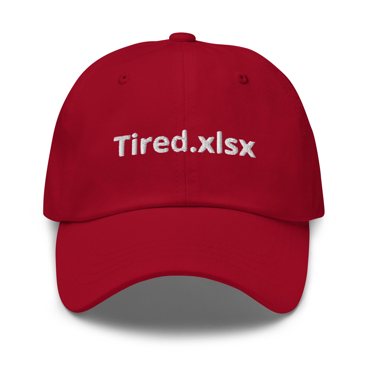 Tired.xlsx Dad hat