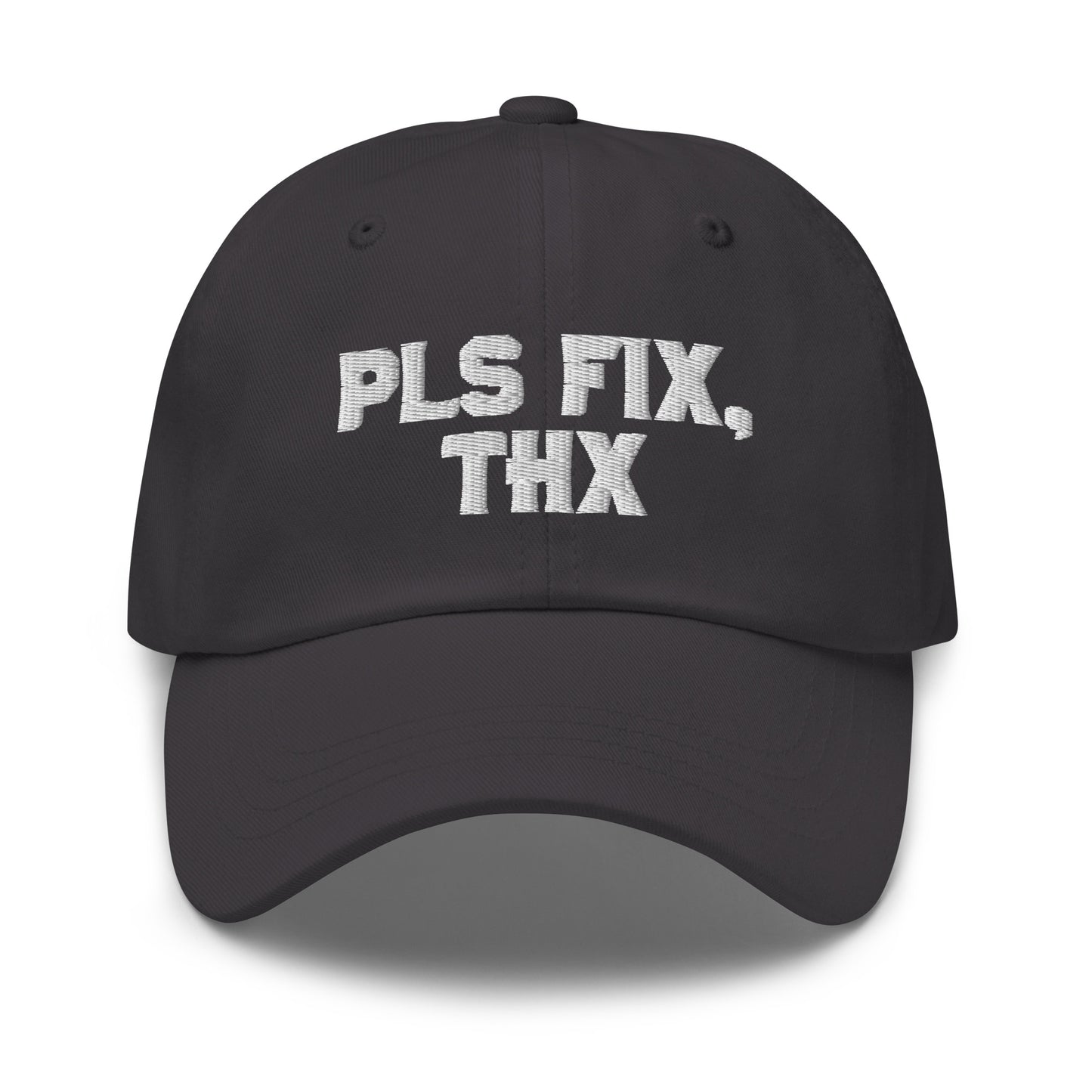 Pls Fix, Thx Dad hat