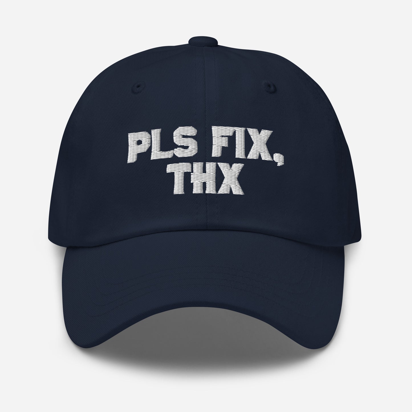 Pls Fix, Thx Dad hat