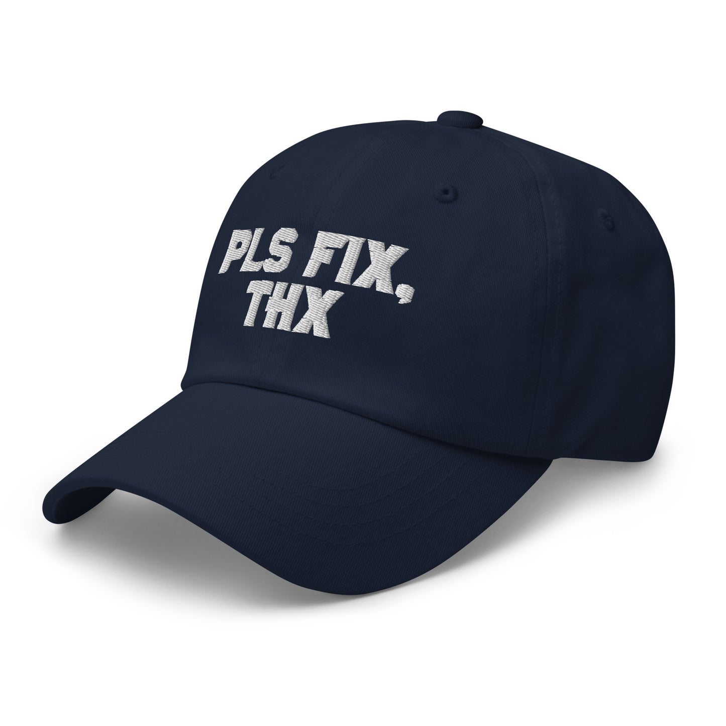 Pls Fix, Thx Dad hat