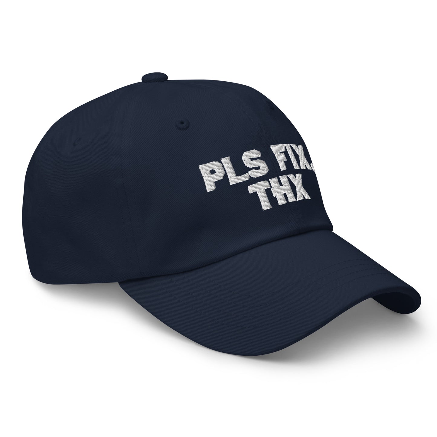 Pls Fix, Thx Dad hat