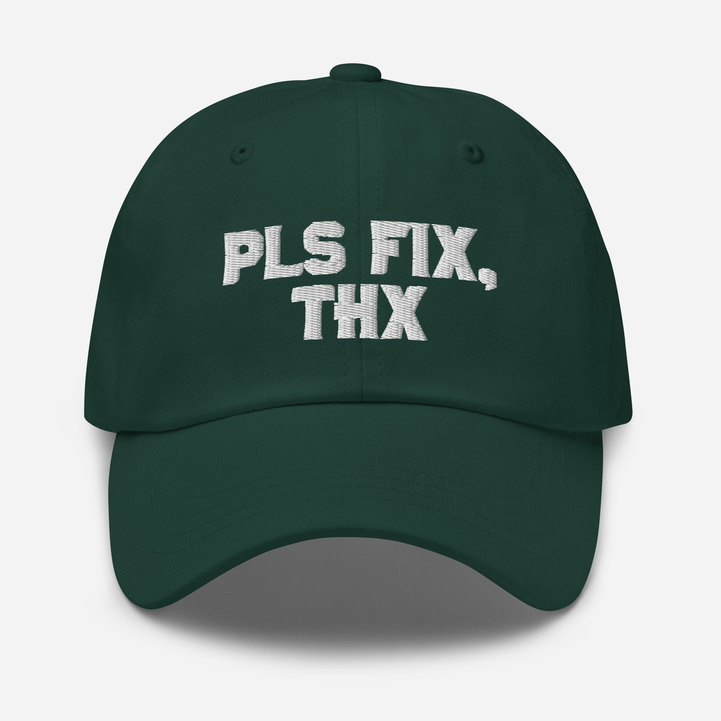 Pls Fix, Thx Dad hat