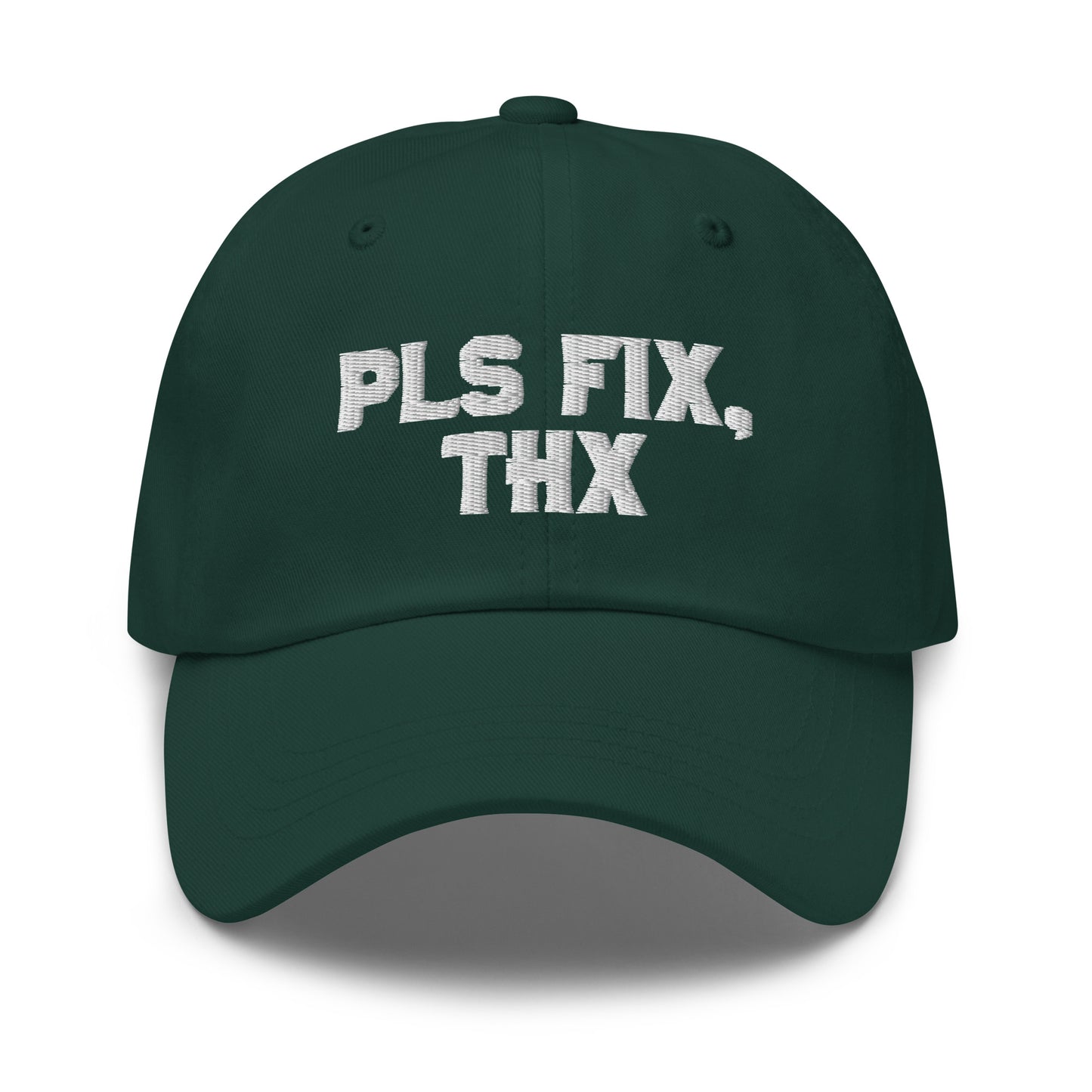 Pls Fix, Thx Dad hat