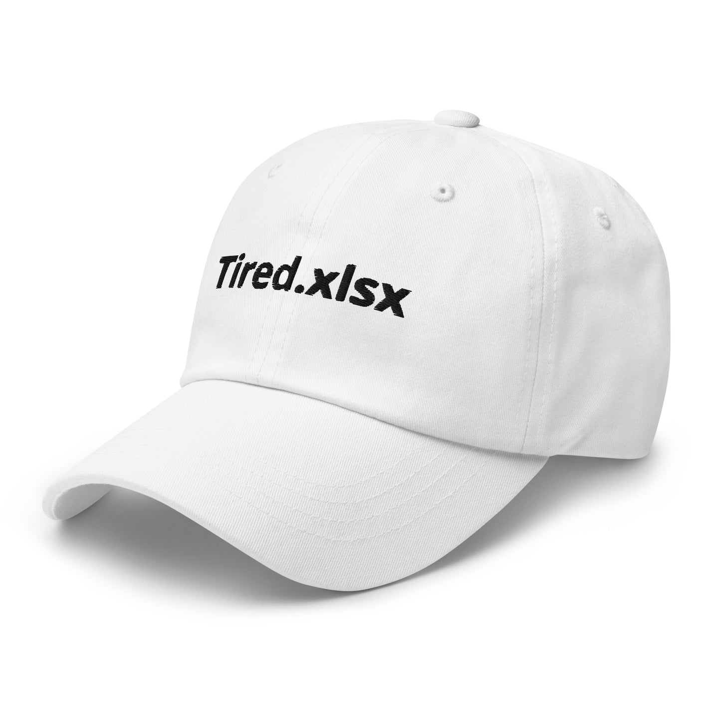 Tired.xlsx Dad hat