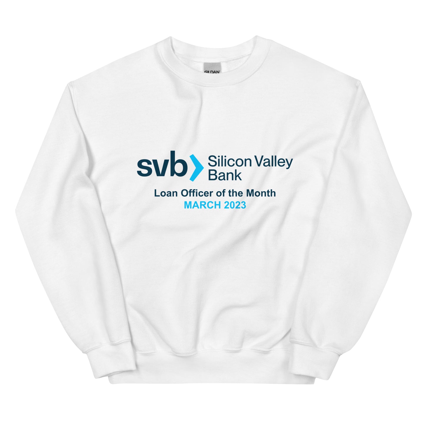 Silicon Valley Bank Loan officer of the Month Sweatshirt