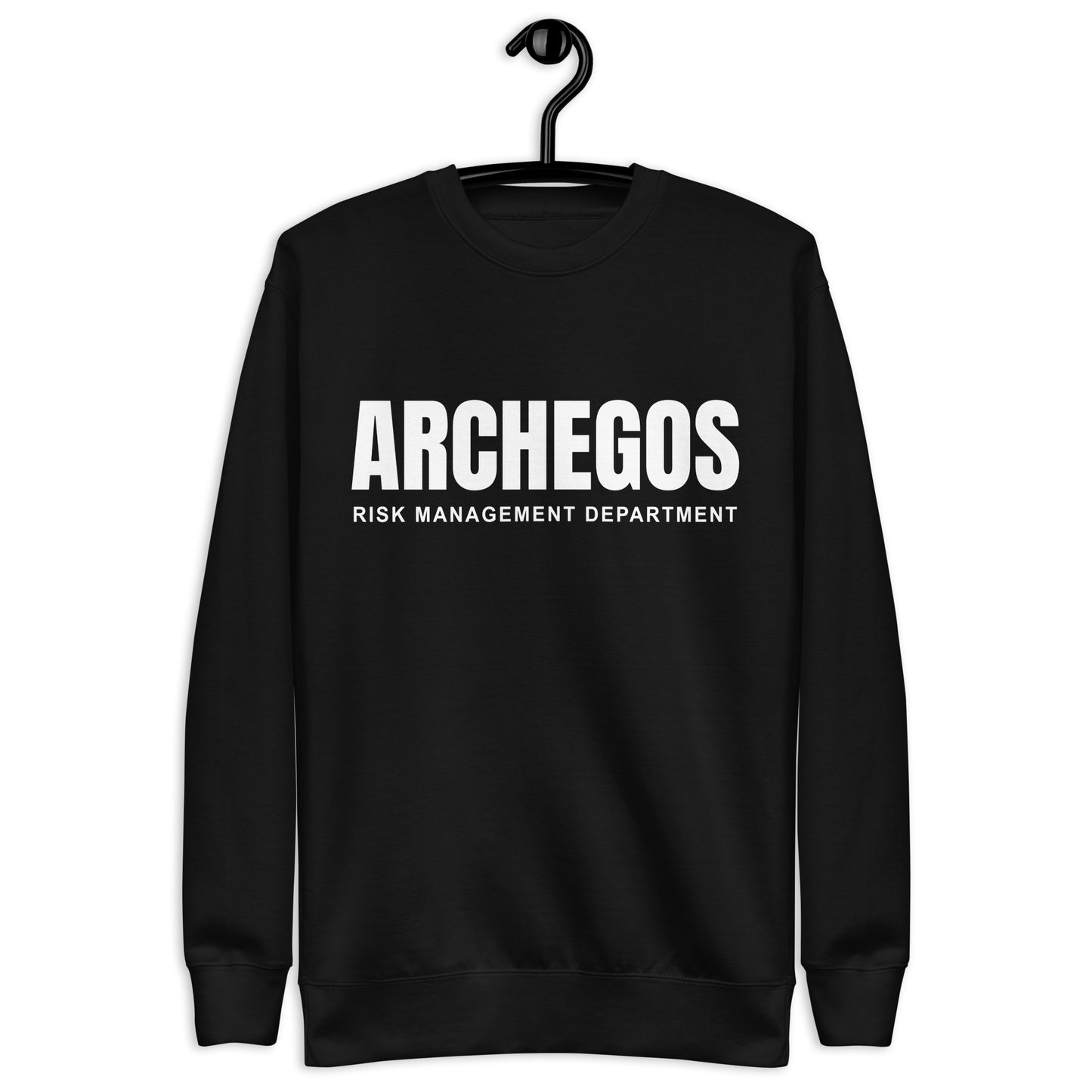 Archegos Risk Management Department Unisex Premium Sweatshirt