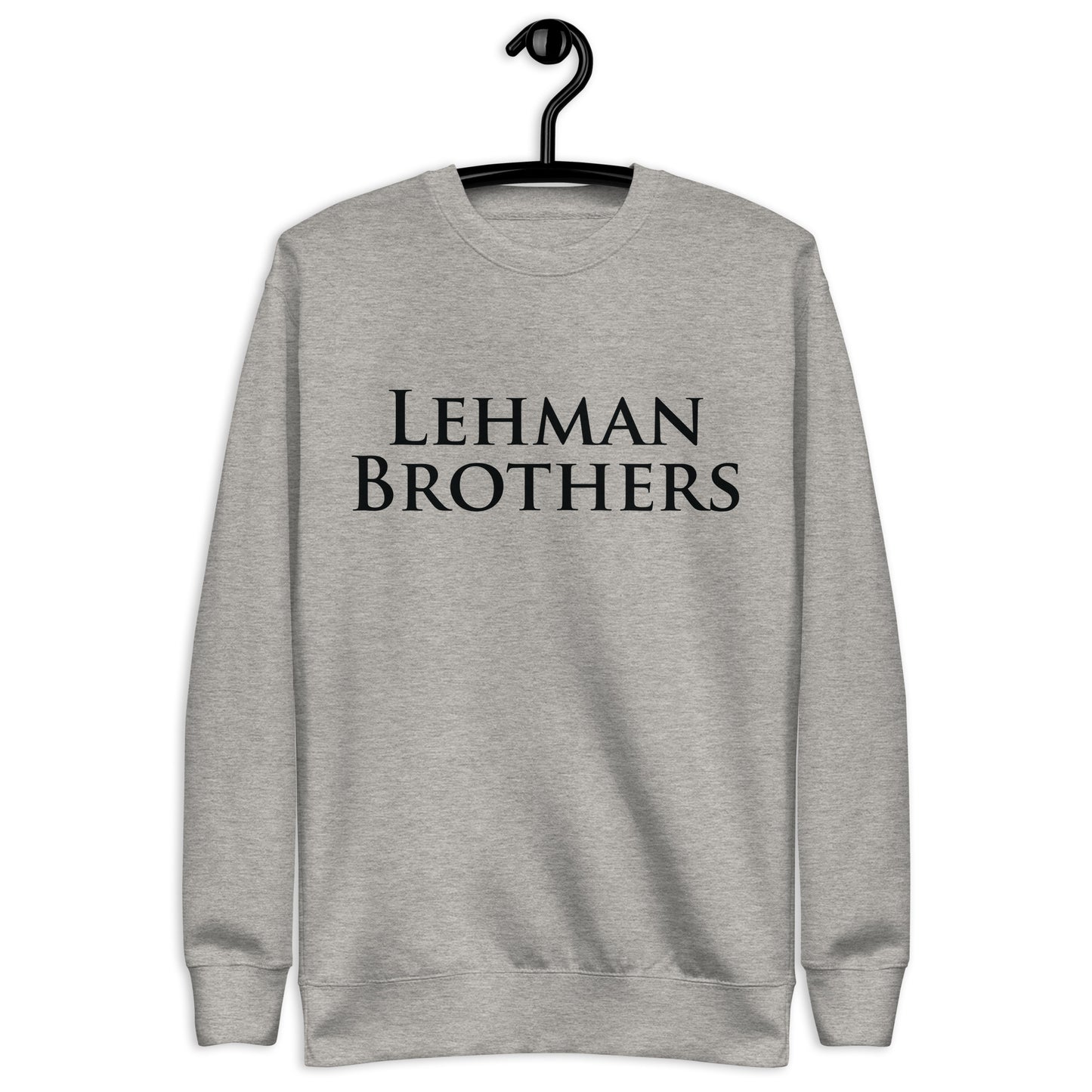 Lehman Brothers Unisex Premium Sweatshirt