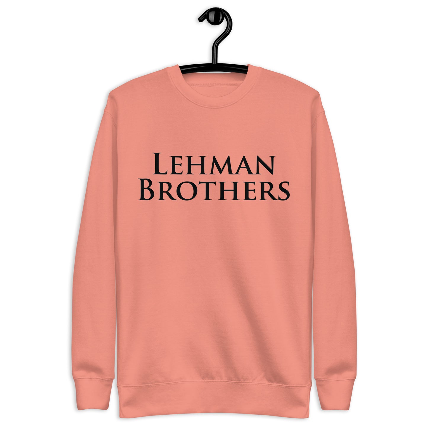 Lehman Brothers Unisex Premium Sweatshirt