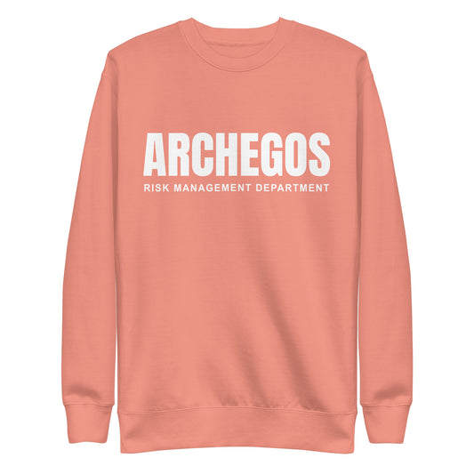 Archegos Risk Management Department Unisex Premium Sweatshirt