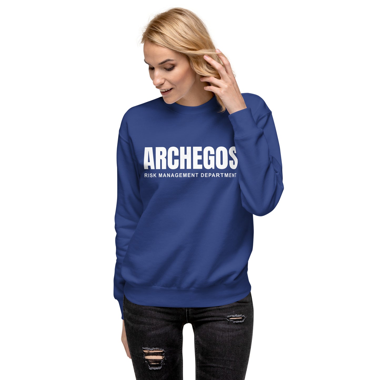 Archegos Risk Management Department Unisex Premium Sweatshirt