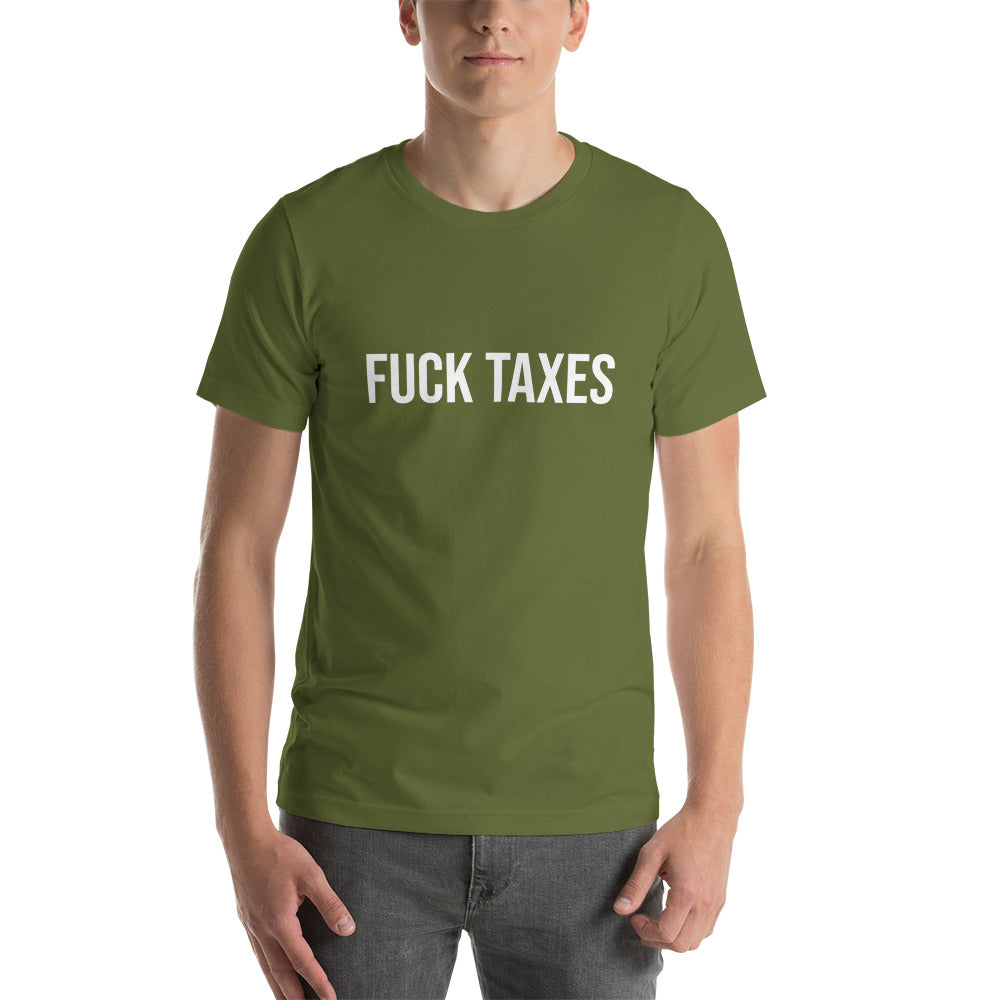Fuck Taxes T-shirt