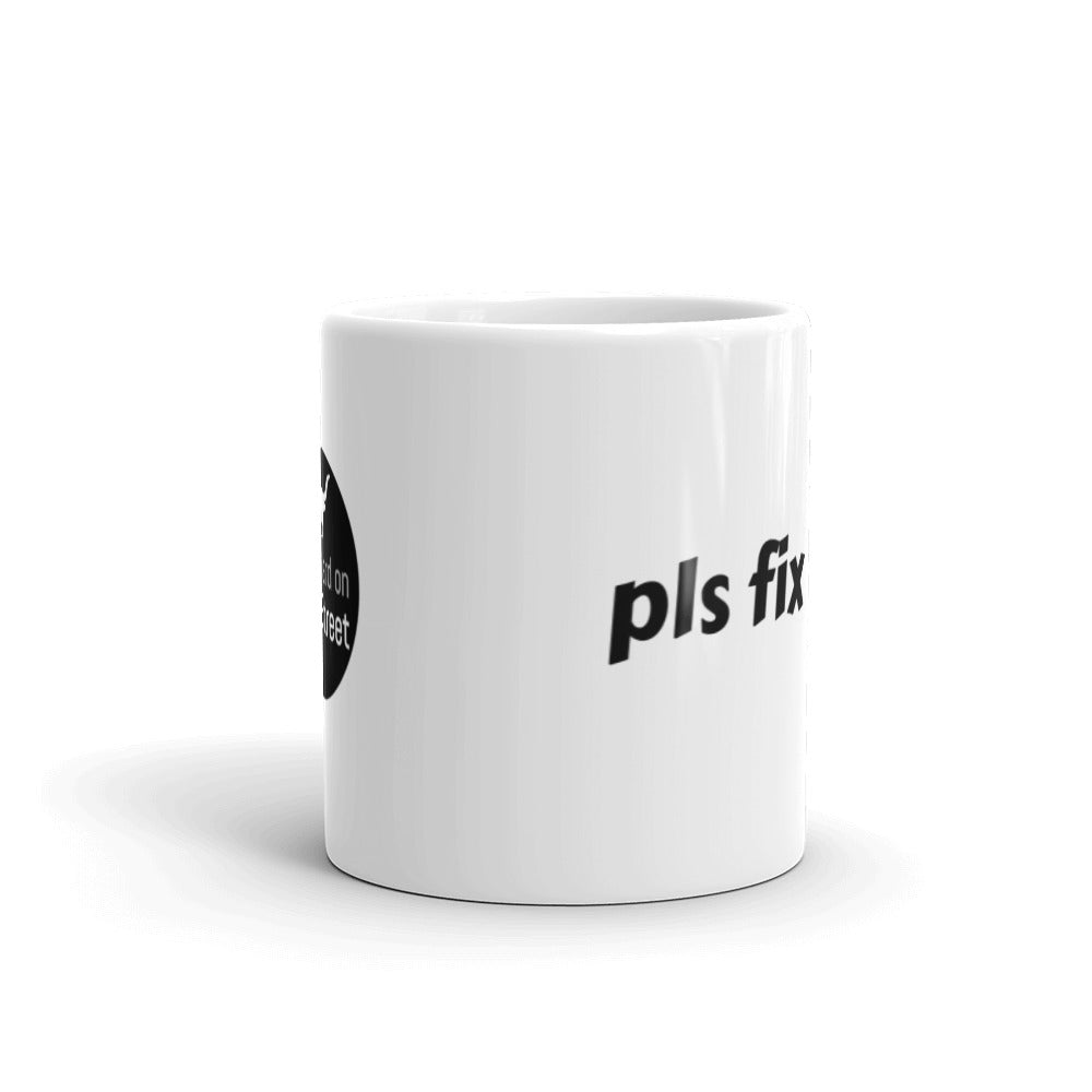 pls fix thx mug