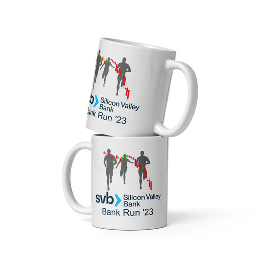 Silicon Valley Bank - Bank Run 2023 mug