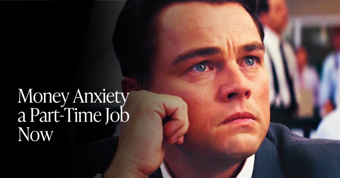 🍋 Money Anxiety a Part-Time Job Now