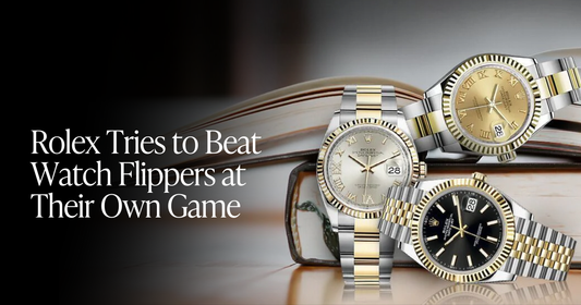 🍋 Rolex vs. Watch Flippers