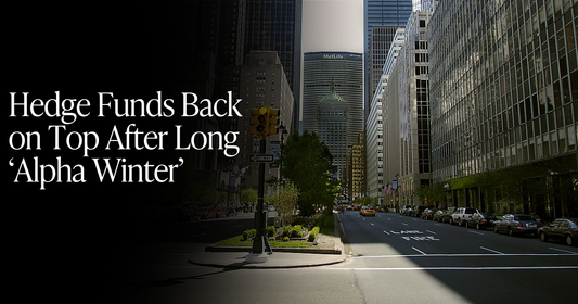 🍋 Hedge Funds Back on Top