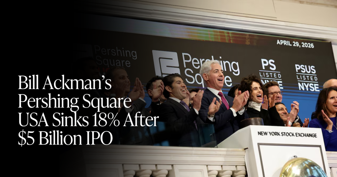 🍋 Ackman’s IPO Flop