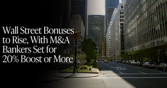 🍋Wall Street Bonus Increases Coming