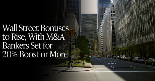 🍋Wall Street Bonus Increases Coming