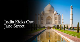 🍋 India Kicks Out Jane Street
