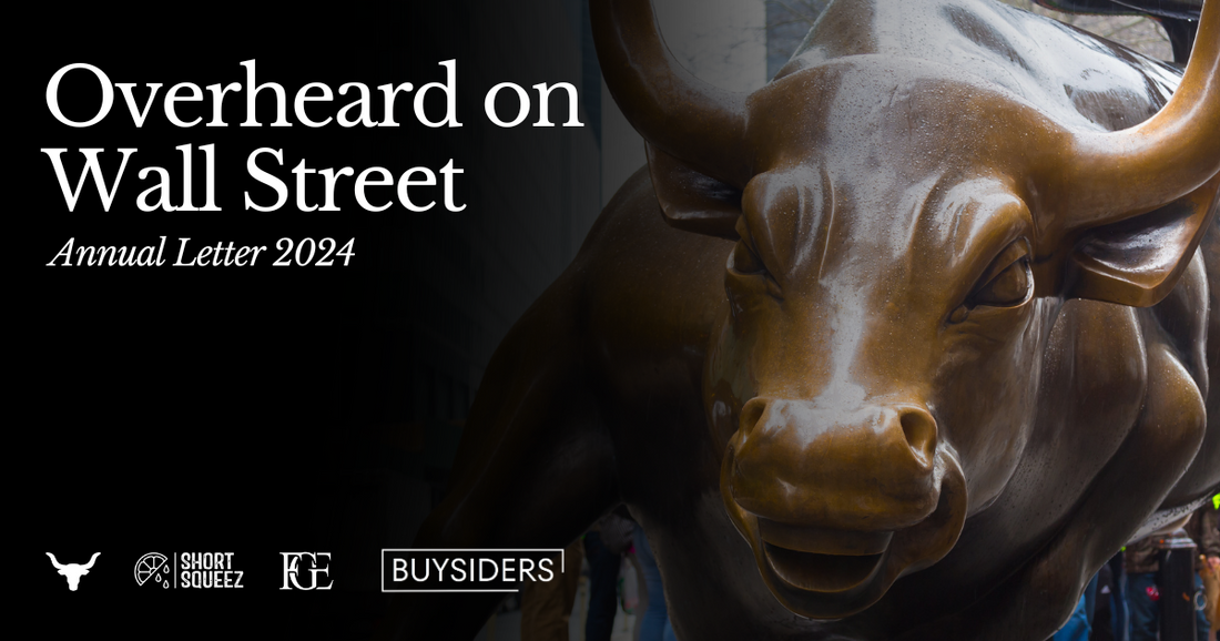 Overheard on Wall Street Annual Letter