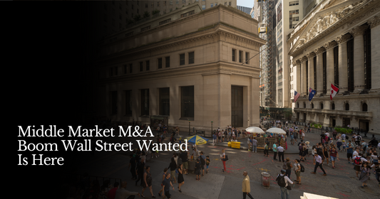 🍋 M&A Is Back—If You Know Where to Look