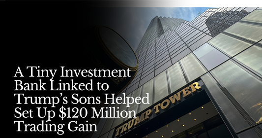 🍋 Trump-Linked IB Turns $5M Into $127M Overnight