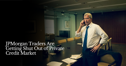 🍋 JPMorgan Iced Out of Private Credit