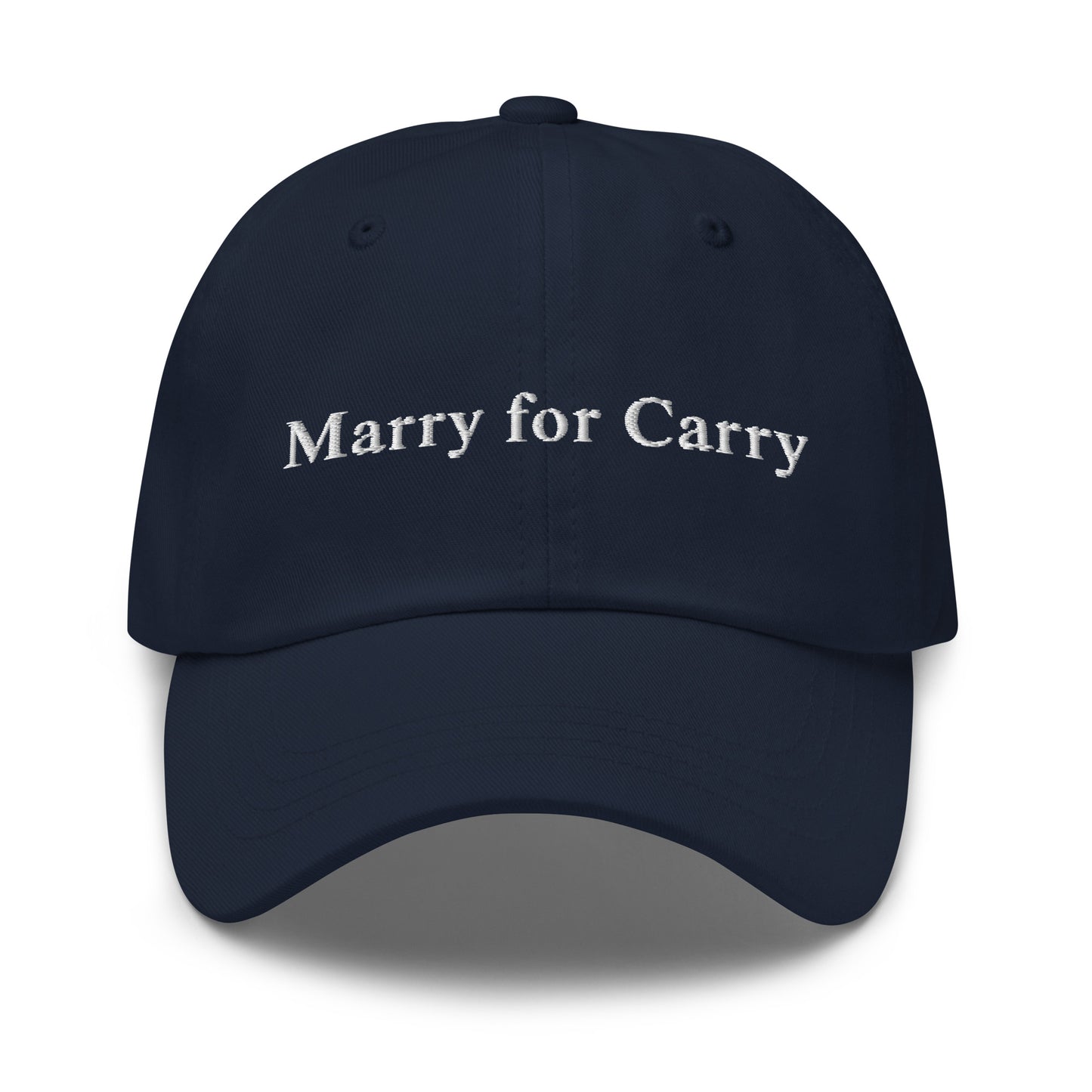 Marry for Carry Dad Hat