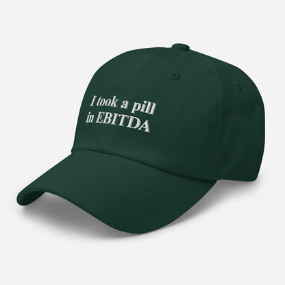 "I took a pill in EBITDA" Dad hat