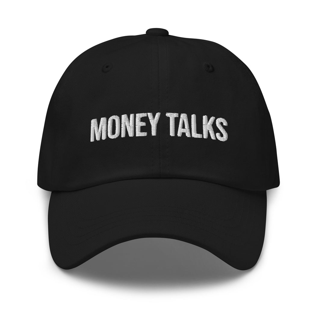 Money Talks Dad Hat