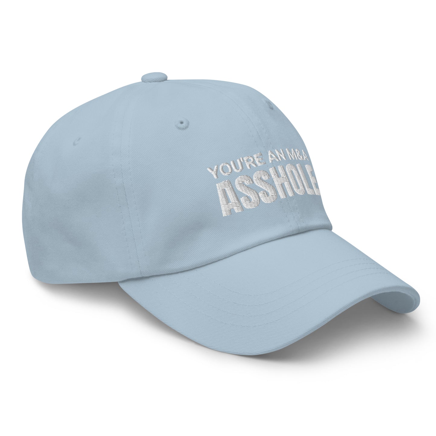 You're an M&A asshole Dad hat