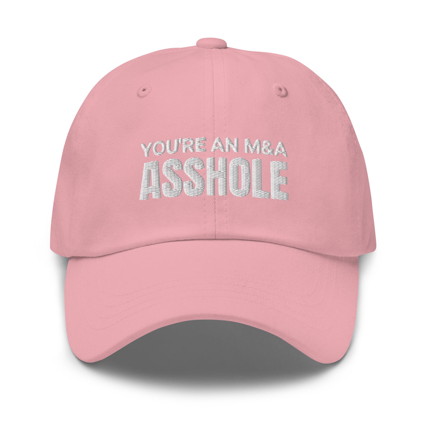 You're an M&A asshole Dad hat