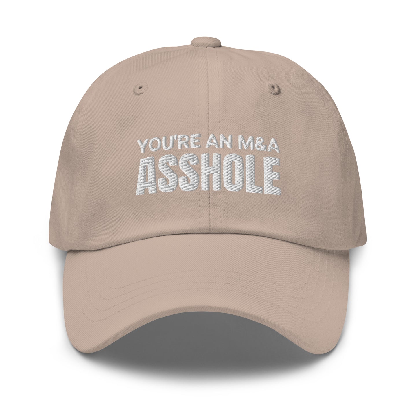 You're an M&A asshole Dad hat