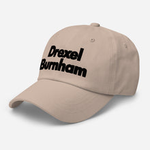 Load image into Gallery viewer, Drexel Burnham Dad hat
