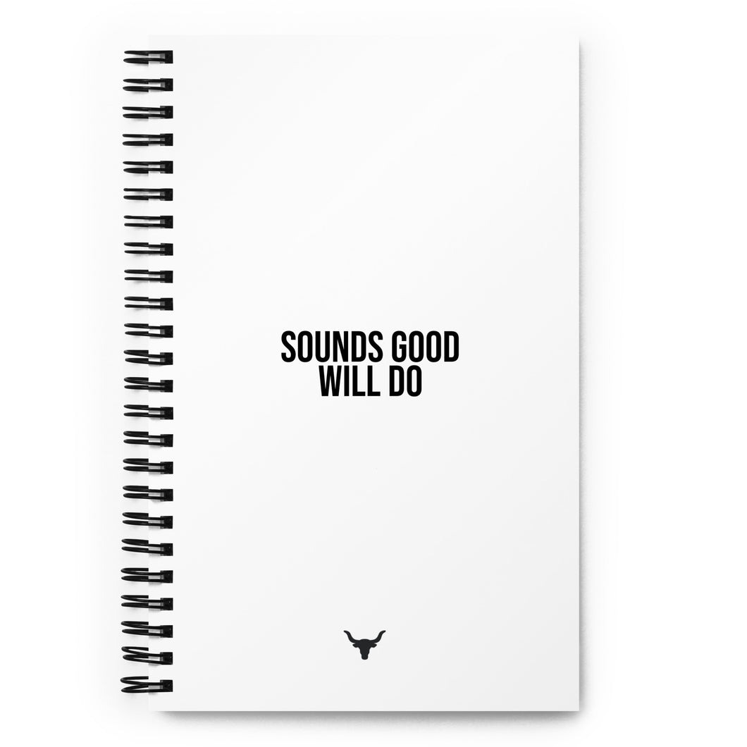 Sounds Good Will Do diary