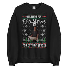 Load image into Gallery viewer, &quot;Let That Sink In&quot; Sweater
