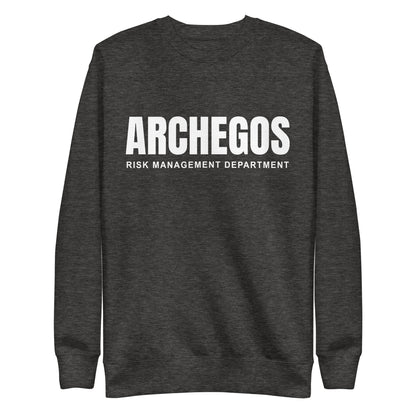 Archegos Risk Management Department Unisex Premium Sweatshirt