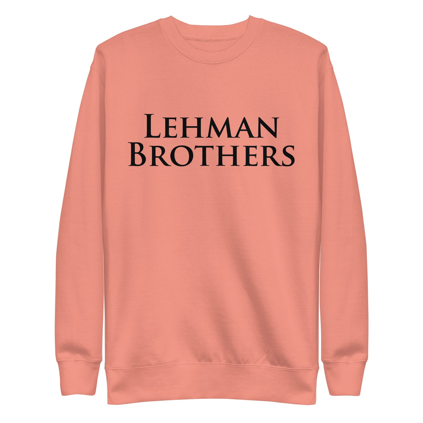 Lehman Brothers Unisex Premium Sweatshirt