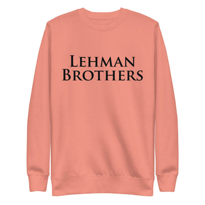 Lehman Brothers Unisex Premium Sweatshirt