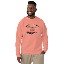Load image into Gallery viewer, The &#39;h&#39; in investment banking stands for happiness Unisex Premium Sweatshirt
