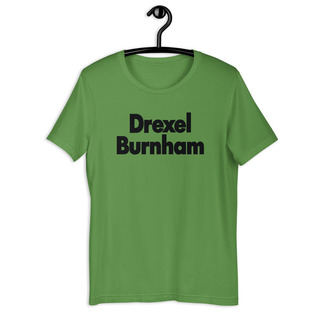 Drexel Burnham Unisex t-shirt